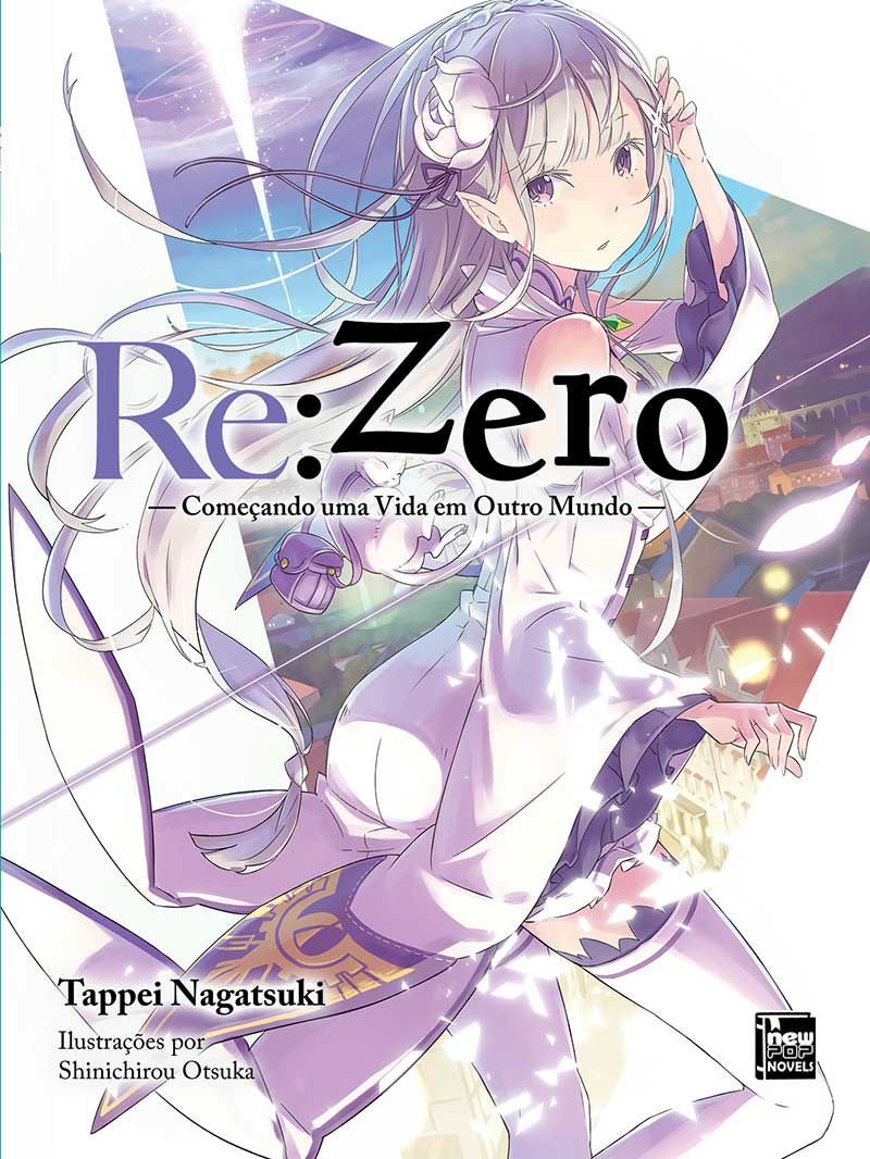 Não Me Calo: Resenha: Re: Zero Kara Hajimeru Isekai Seikatsu