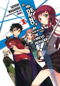 Hataraku Maou-Sama!! #1 – Primeiras Impressões - Lacradores Desintoxicados