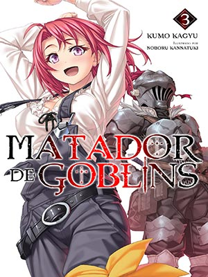 Goblin Slayer ~ Brazilian Portuguese - Baka-Tsuki