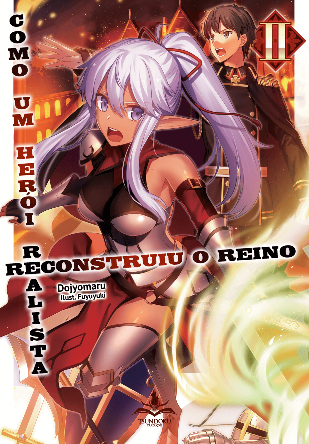 Light Novel ) Genjitsu Shugi Yuusha no Oukoku Saikenki, Animes Brasil -  Mangás & Novels