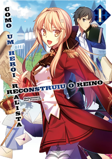 Funianime Brasil on X: Mídias Físicas•💿 Capa do segundo pacote Blu-ray  BOX do anime Genjitsu Shugi Yuusha no Oukoku Saikenki (How a Realist Hero  Rebuilt the Kingdom), que inclui os episódios 14